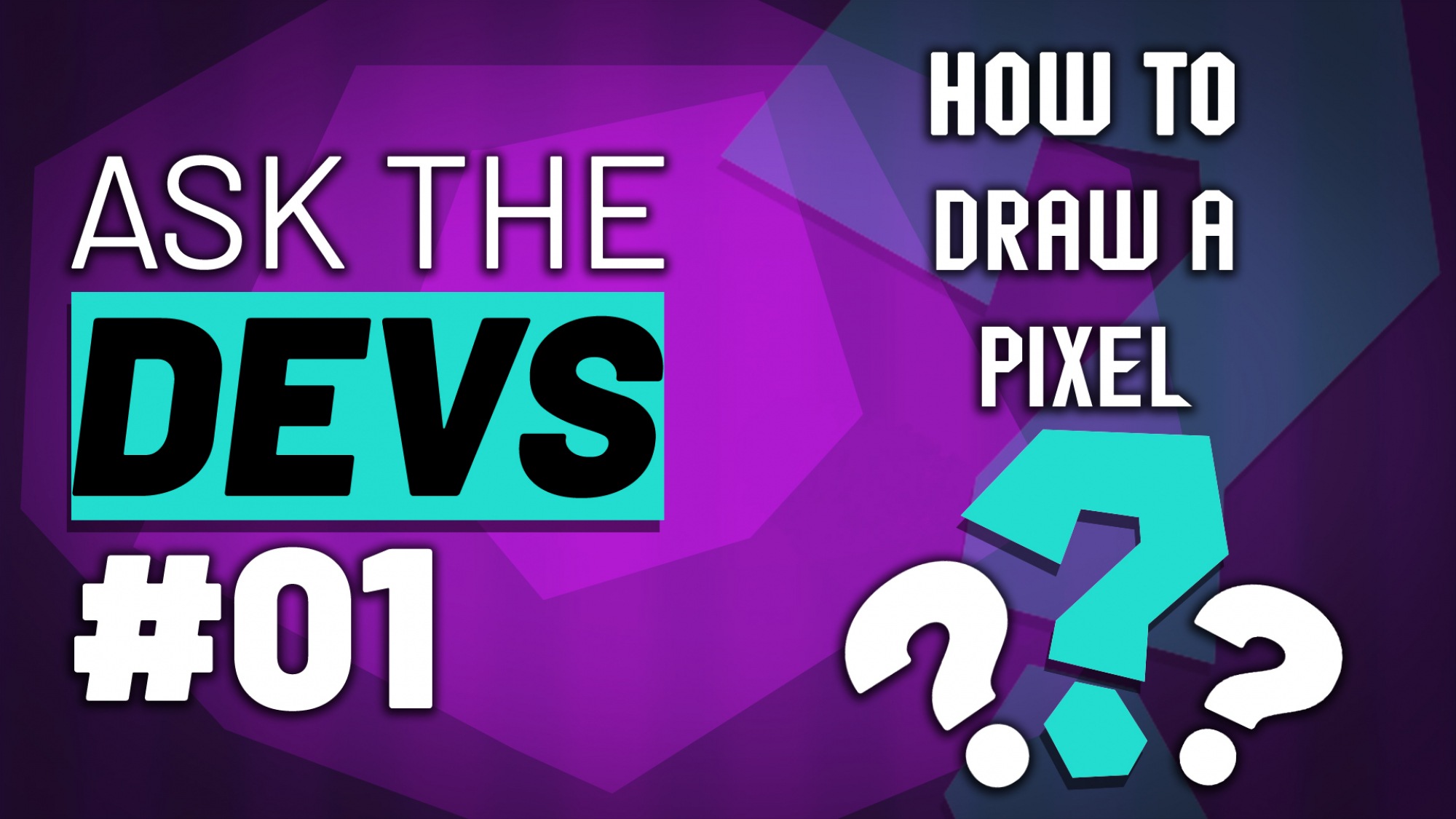Ask The Devs #1 – How to draw a pixel